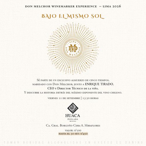 Don Melchor Winemaker Private Experience – Lima 2026 Almuerzo Experiencia Bajo el Mismo Sol
