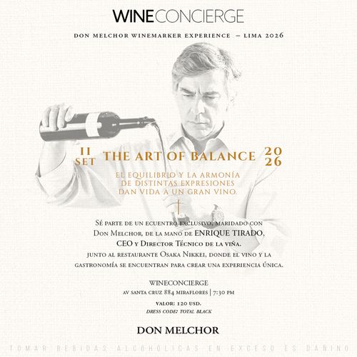 Don Melchor Winemaker Private Experience – Lima 2026 Cata Guiada The Art of Balance